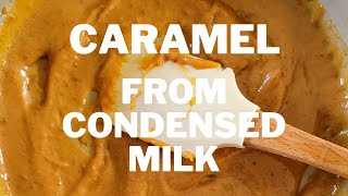 HOW TO MAKE CARAMEL SAUCE FROM CONDENSED MILK HOMEMADE DULCE DE LECHE [upl. by Alhan]