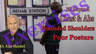 30 Second ChestAbs Stretch Exercises for Rounded Shoulders and Poor Posture  Dr Mandell [upl. by Atsyrhc]