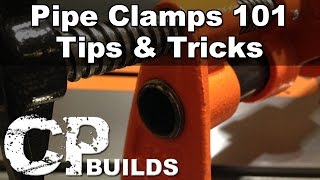 Pipe Clamps 101  Tips amp Tricks  Featuring Pony Jorgensen Product [upl. by Justen]