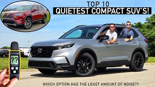 Top 10 Quietest Compact SUVs  Sound Level dB Readings for Every Model [upl. by Baoj]