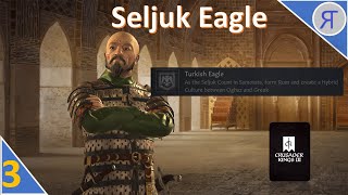 SELJUK EAGLE CK3 Campaign Ep3 [upl. by Ojibbob576]