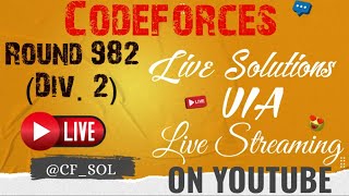 Codeforces Round 982 Div 2  Live Solutions By CFSOL [upl. by Akemehc58]