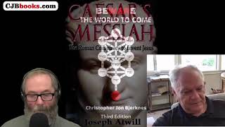 Christopher Jon Bjerknes and Joseph Atwill Author of Caesars Messiah [upl. by Iglesias]