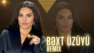 Şəbnəm Tovuzlu  Bəxt ÜzüyüRemix Ayxan Deniz [upl. by Herculie766]