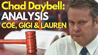 CHAD DAYBELL Evidence amp Analysis w The COE Lauren HiddenTrueCrime amp Gigi PrettyLiesAndAlibis [upl. by Palmer536]