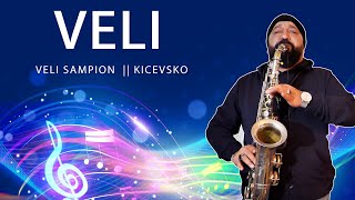 Veli Sampion☆NEW ☆ Kicevsko ☆ █▬█ █ ▀█▀ ☆🎵 2025 [upl. by Virginia335]