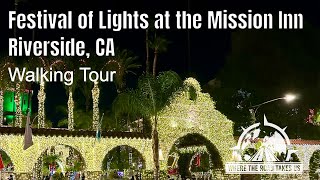 4K Festival of Lights Mission Inn Riverside CA [upl. by Evadne849]