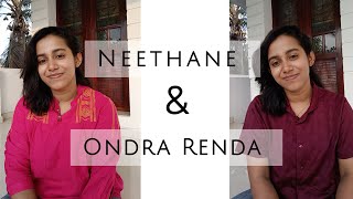 Mash up of Neethanae and Ondra Renda Aasaigal 💞 [upl. by Llerrat]