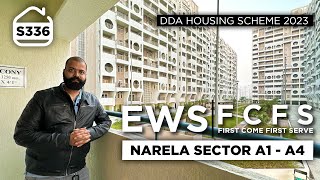 DDA EWS FLATS NARELA SECTOR A1 to A4  DDA EWS FLATS in Housing Scheme 2023  BRS SHOW S336 [upl. by Fairfield]