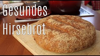 Mein knuspriges glutenfreies HIRSEBROT  Wie frisches Bäckerbrot  Canans Rezepte [upl. by Lucey]