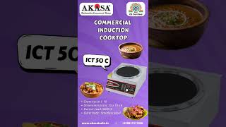 AKASA  COMMERCIAL INDUCTION COOKTOP  ICT  50 C [upl. by Salahi149]