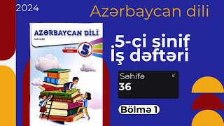 5ci sinif Azərbaycan dili iş dəftəri səh 36 [upl. by Saber]