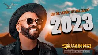 SILVANNO SALLES 2023 CD DE VERÃO MÚSICAS INÉDITAS [upl. by Meadow]