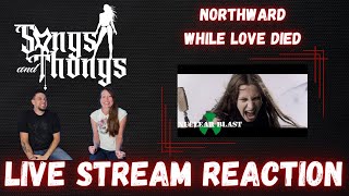 Northward Project Floor Jansen amp Jørn Viggo While Love Died LIVE STREAM REACTION by Songs and Thongs [upl. by Maurilia]