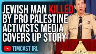 Jewish Man KILLED By Pro Palestine Activists Media Covers Up Story With FAKE HEADLINES [upl. by Nelhsa532]