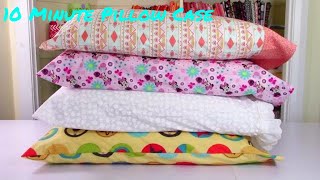 10 Minute Pillow Case  4 Easy Ways  The Sewing Room Channel [upl. by Bergess]