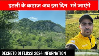 Decreto Di Flussi 2024 ki New Date आ गई  इटली पेपर 2024 Open in March  Avi italian vlogs [upl. by Halimaj]