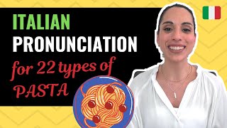 Italian Pronunciation for 22 types of pasta [upl. by Ylrebmyk]