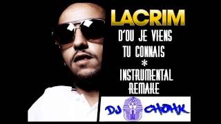 Lacrim  Dou Je Viens Tu Connais  Instrumental Remake By Dj ChohK [upl. by Adamski]