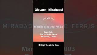 Giovanni Mirabassi  Behind The White Door2003 Air [upl. by Dailey216]