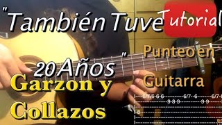 Yo También Tuve 20 Años  Garzón Y Collazos tutorial [upl. by Nemracledairam]