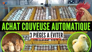 COUVEUSE AUTOMATIQUE 3 choses à SAVOIR avant dacheter SUR SA FERME élevage de poulet en Afrique [upl. by Eiramassenav479]