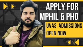 MPhil amp PhD In UVAS APPLY FOR ADMISSIONS ONLINE  All Procedure and Deadlines [upl. by Ketty]