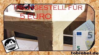 Tischgestell aus Bauholz für unter 5 Euro selber machen ohne Schrauben⎮Tisch selber bauen⎮Tischbein [upl. by Nosle]