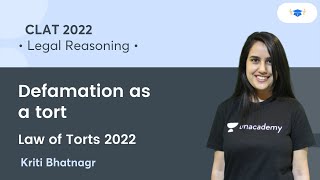 Defamation as a tort l Law of Torts l Legal Reasoning l CLAT 2022 l Kriti Bhatnagar [upl. by Chloris]