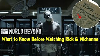 The Walking Dead World Beyond  What You Need to Know BEFORE Watching Rick amp Michonne Series [upl. by Frankhouse]