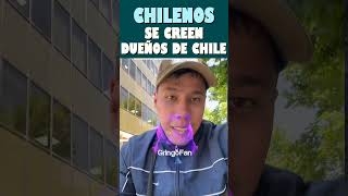 Los chilenos se creen dueños de Chile [upl. by Annaek109]