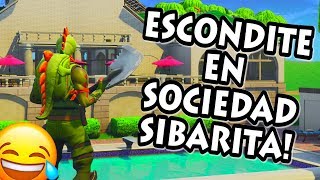 JUGANDO AL ESCONDITE en SOCIEDAD SIBARITA VAYA BUENOS LUGARES FORTNITE PERSONALIZADAS [upl. by Casi497]