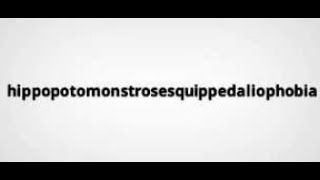 How to pronounce hippopotomonstrosesquippedaliophobia EASILY [upl. by Yrac776]