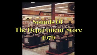 Sounds Of The Department Store 1979 [upl. by Knitter]