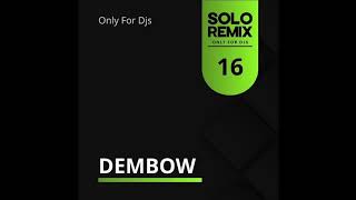 DEMBOW HITS VOL 16 [upl. by Aicnerolf]