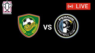 🔴KEDAH DARUL AMAN FC VS PENANG FC  PIALA FA 2023 [upl. by Yelsel]