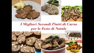 I Migliori Secondi Piatti di Carne Gustosissimi Ricette Facili [upl. by Donnell]