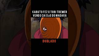 Kabuto fez o tobi tremer vendo caixão do Madara dublado [upl. by Ynetruoc]