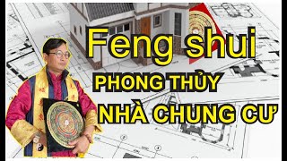 Phong thủy nhà chung cư hợp mệnh sức khỏe phát tài [upl. by Blakeley]