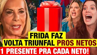 FAMÍLIA É TUDO  Frida faz VOLTA TRIUNFAL para os netos e entrega 1 PRESENTE PRA CADA Resumo hoje [upl. by Raddy883]