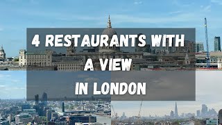 4 LONDON RESTAURANTS WITH A VIEW  UK  4K [upl. by Emmery]