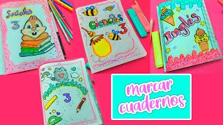 4 IDEAS PARA MARCAR CUADERNOS 📚 Regreso a Clases 🤓 [upl. by Burroughs656]