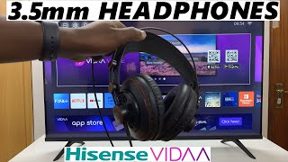 Hisense VIDAA Smart TV How To Connect 35mm Wired Headphones To TV Audio Output [upl. by Imailiv]