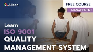 ISO 9001 2015 Quality Management System  Free Online Course with Certificate [upl. by Eelrehpotsirhc]