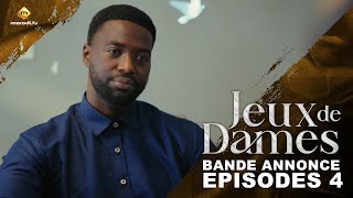 Série  Jeux de Dames  Saison 1  Épisodes 4  Bande Annonce [upl. by Salim]