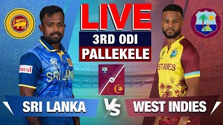 🔴Live Sri Lanka vs West Indies  3rd ODI  Live Cricket Score amp Commentary [upl. by Ycrad]