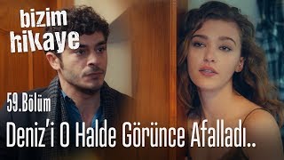 Barış Denizi o halde görünce afalladı  Bizim Hikaye 59 Bölüm [upl. by Merkle]