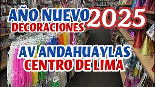 🎉¡AÑO NUEVO 2025 Av ANDAHUAYLAS Precios y Adornos Decorativos🎊 [upl. by Sisi]