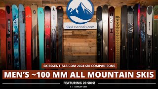 2024 Mens 100 mm AllMountain Ski Comparison with SkiEssentialscom [upl. by Marchall696]