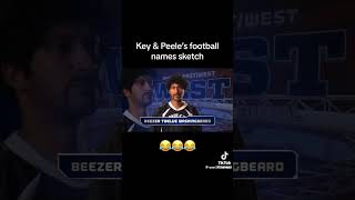 Key amp Peele Football names part 2 [upl. by Sharon]